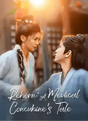 Reborn: A Medical Concubine’s Tale poster