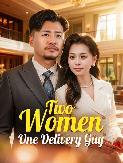 Two Women, One Delivery Guy poster