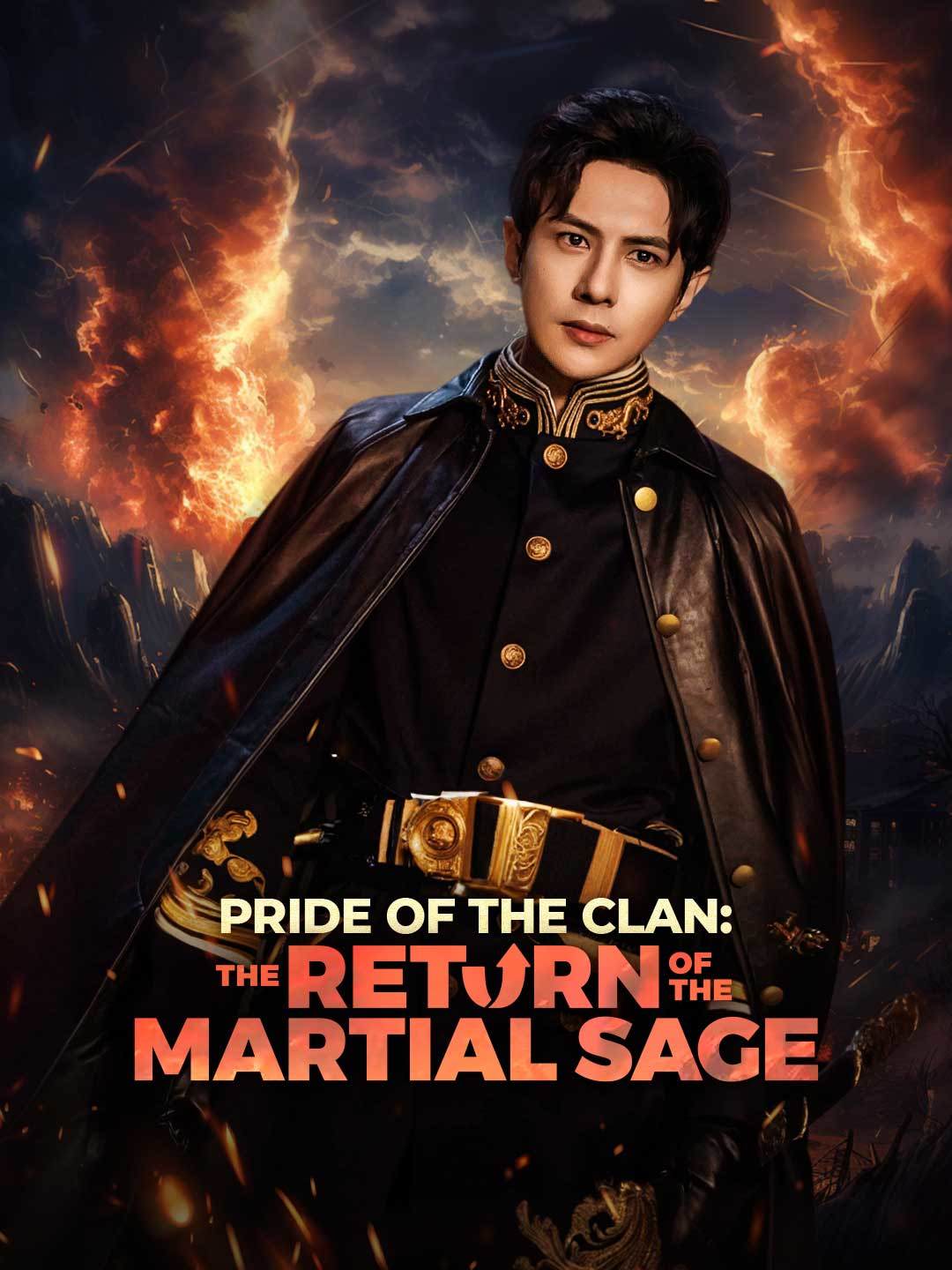 Pride of the Clan: The Return of the Martial Sage poster