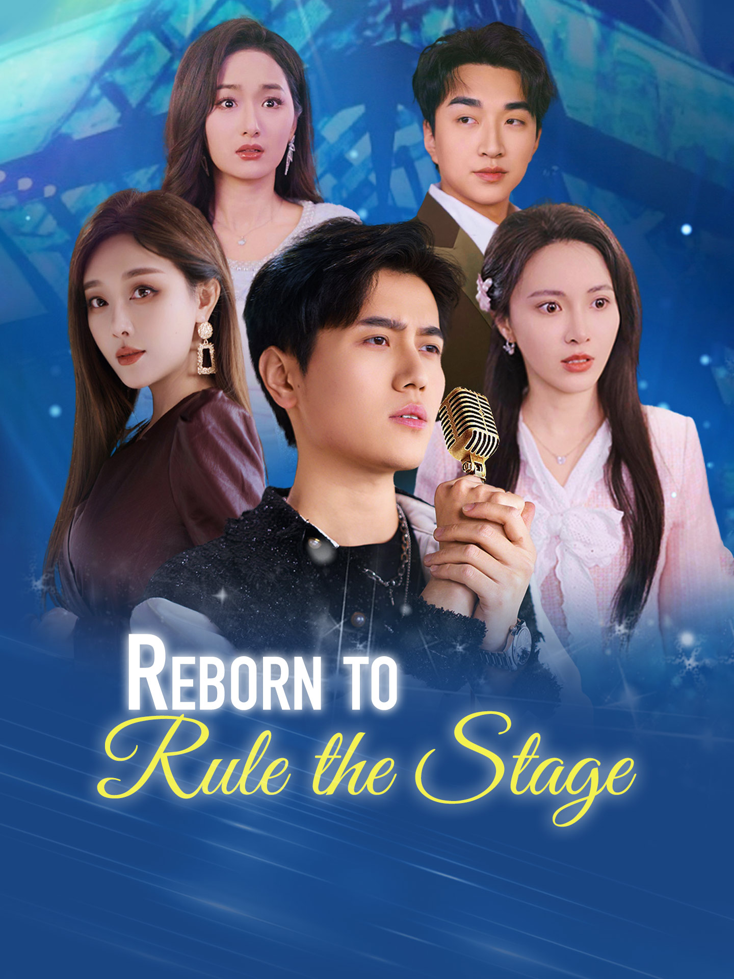 Reborn to Rule the Stage poster