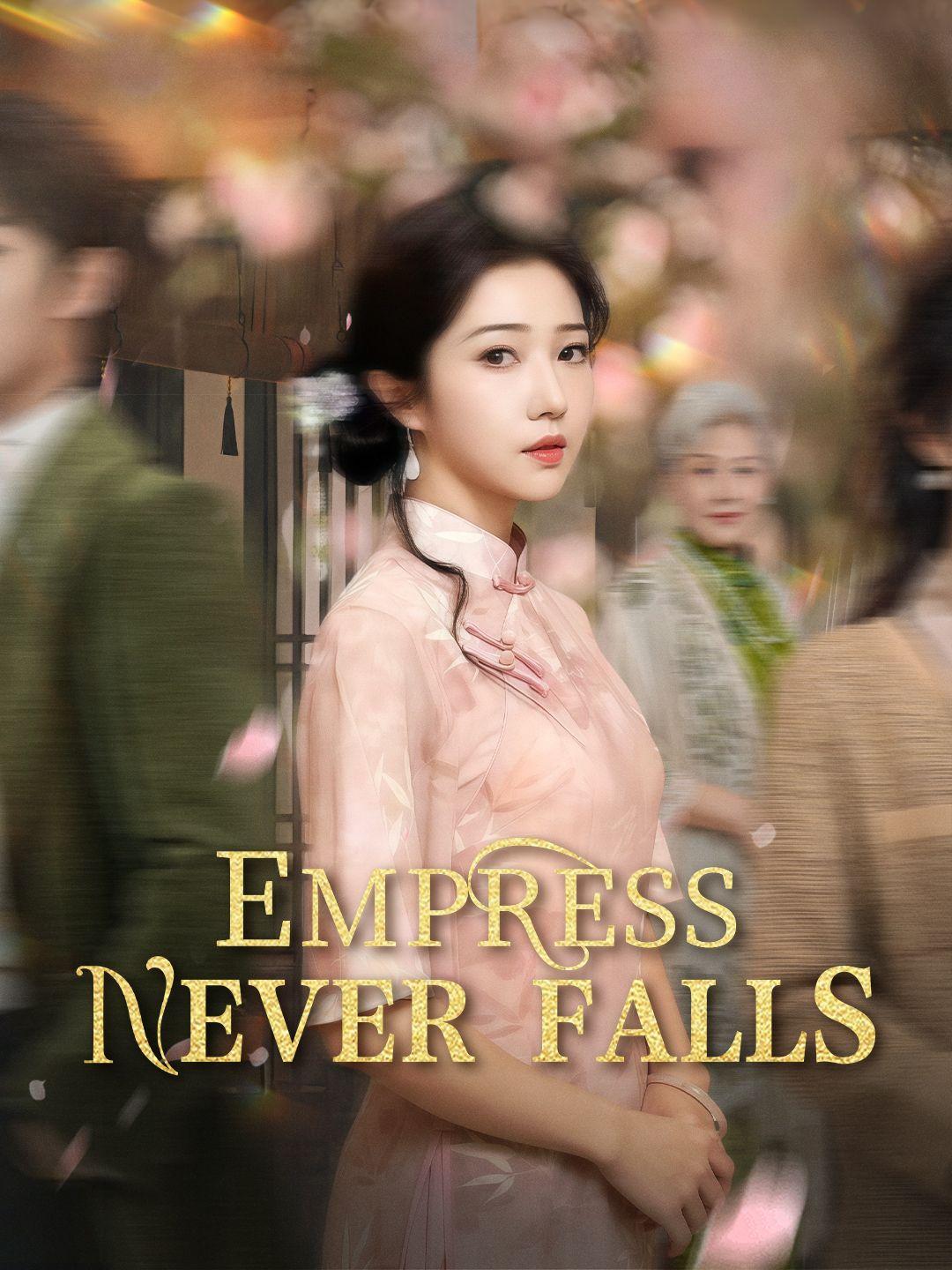 Empress Never Falls poster
