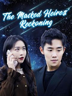 The Masked Heiress' Reckoning poster
