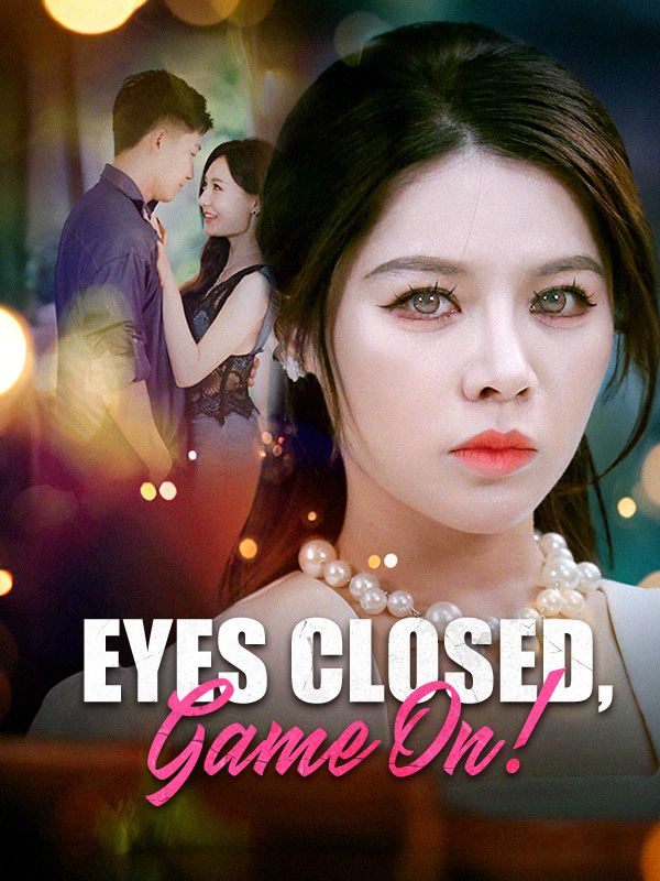 Eyes Closed, Game On! poster
