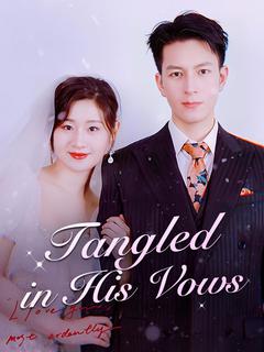 Tangled in His Vows poster