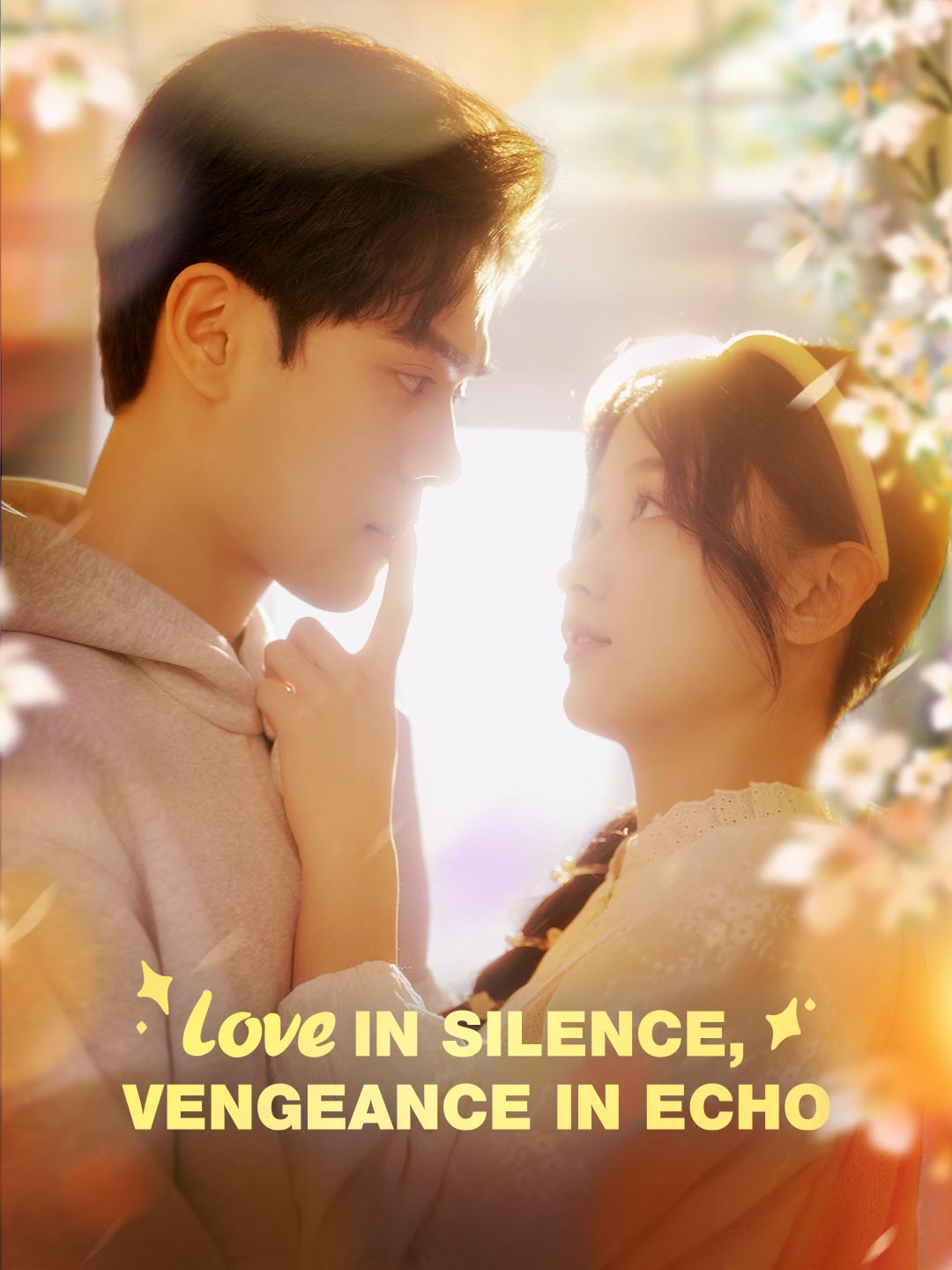 Love in Silence, Vengeance in Echo poster