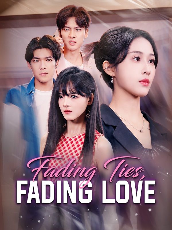 Fading Ties, Fading Love poster