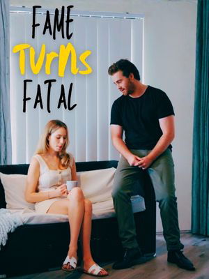 Fame Turns Fatal poster