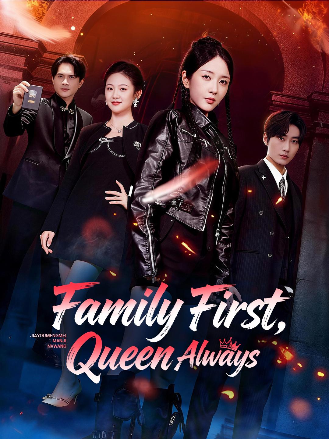 Family First, Queen Always! poster