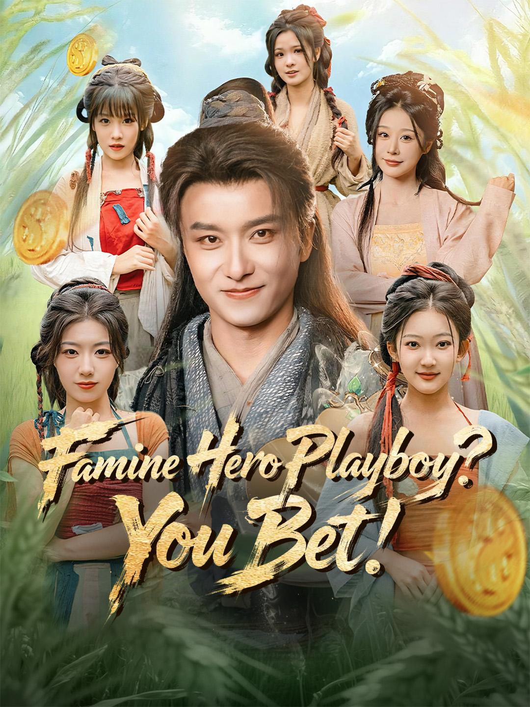 Famine Hero Playboy? You Bet! poster