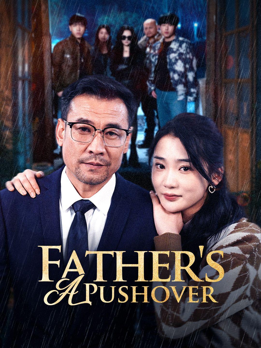 Father's a Pushover poster