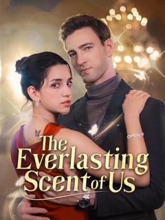 The Everlasting Scent Of Us poster