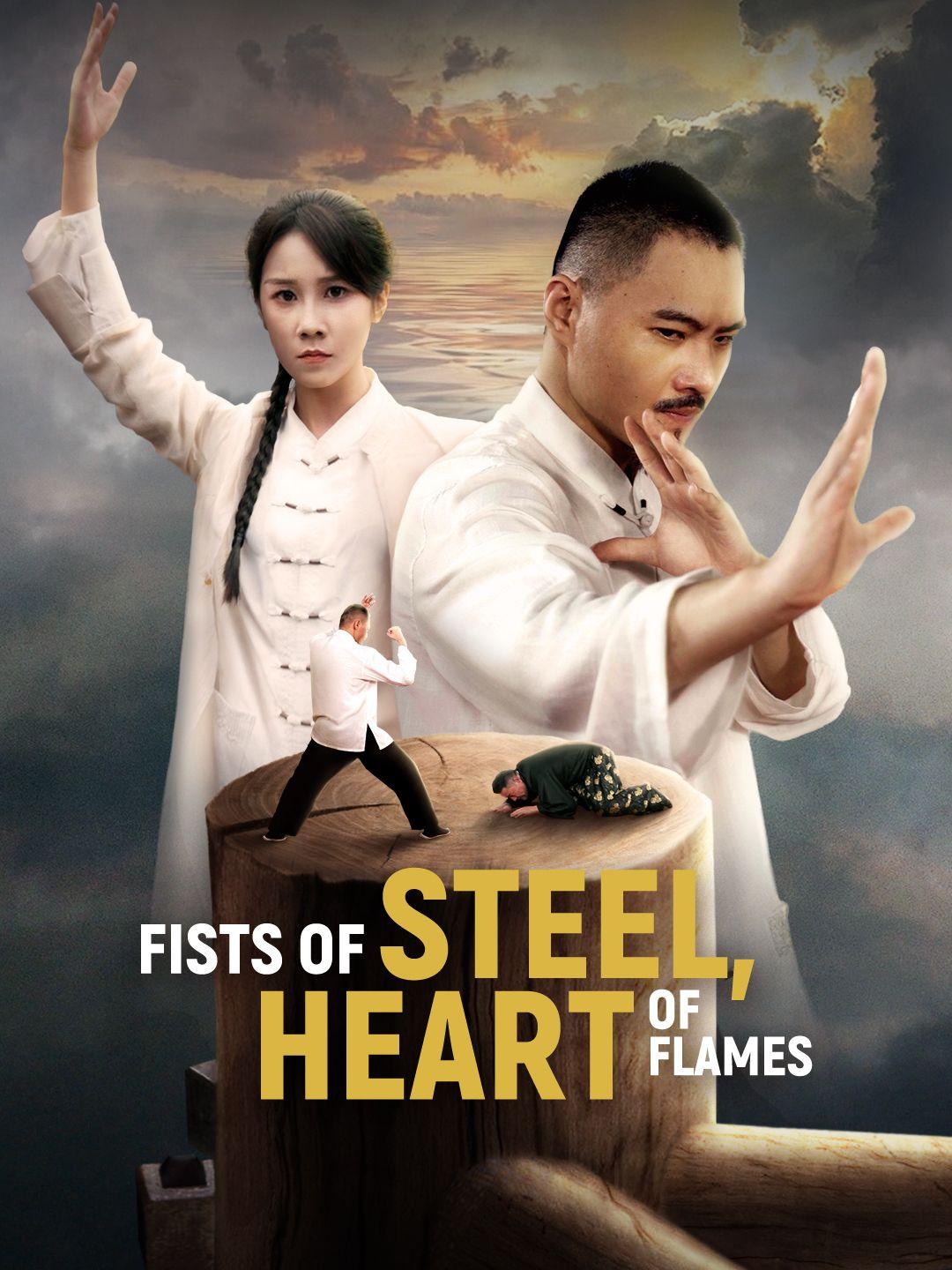 Fists of Steel, Heart of Flames poster