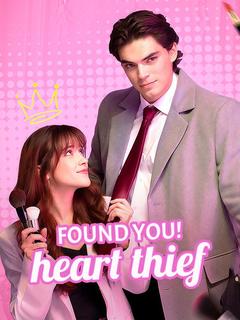Found You, Heart Thief poster