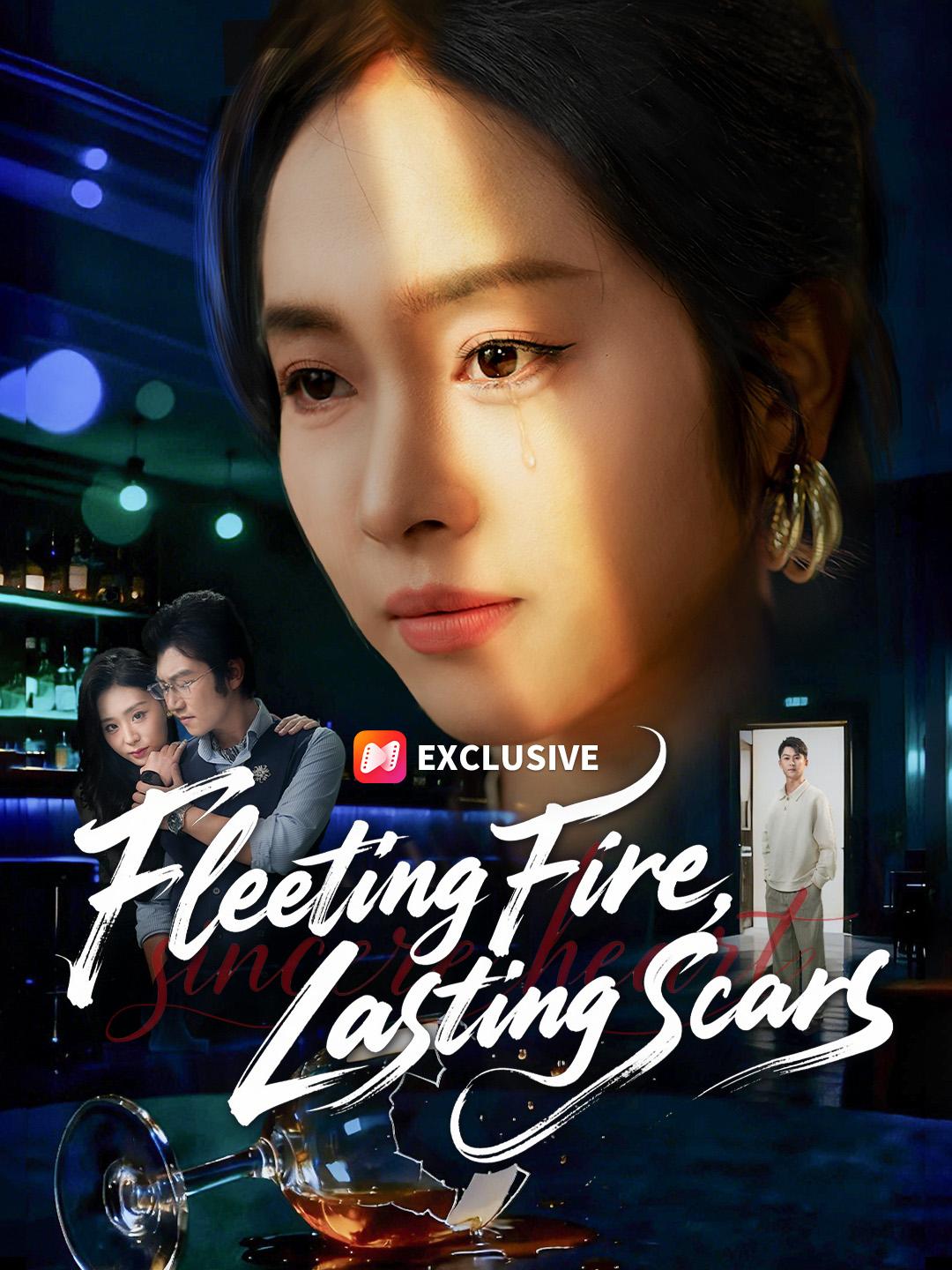 Fleeting Fire, Lasting Scars poster
