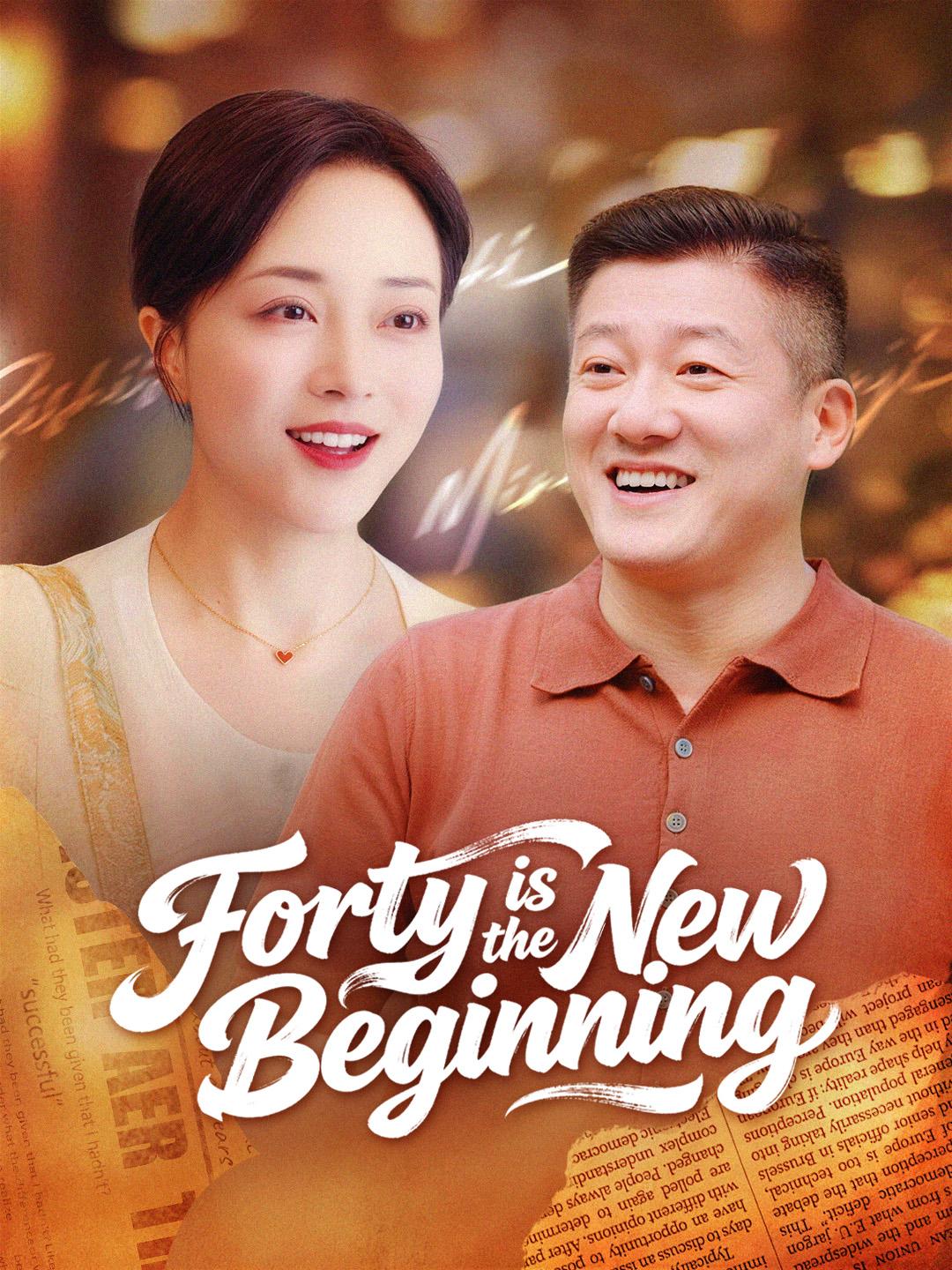 Forty is the New Beginning poster