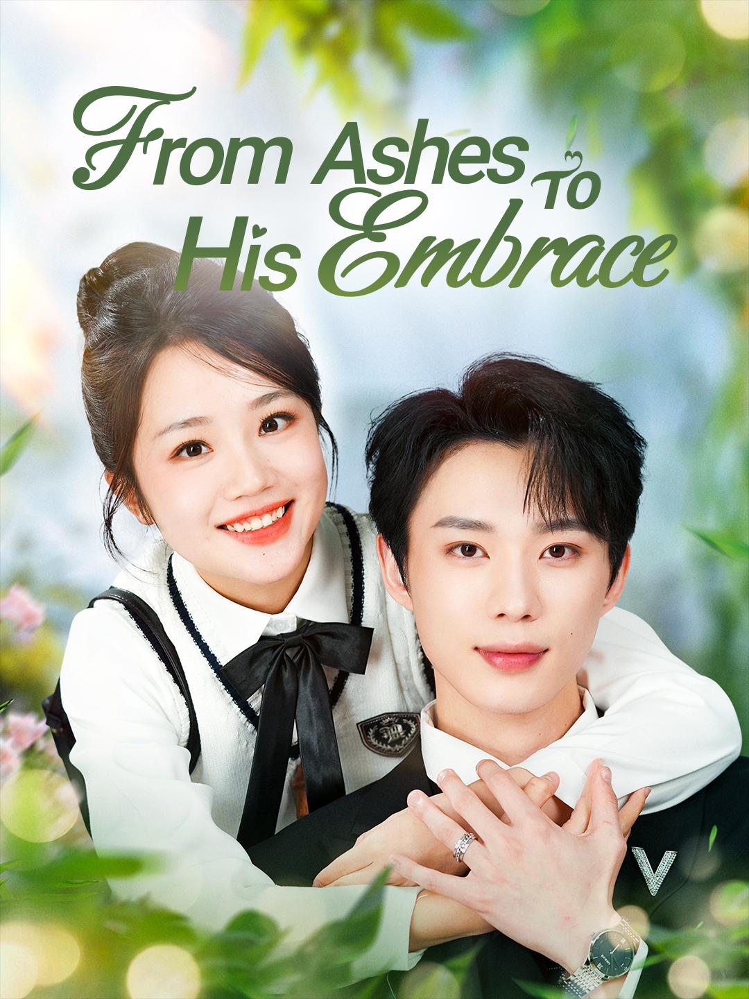 From Ashes to His Embrace poster