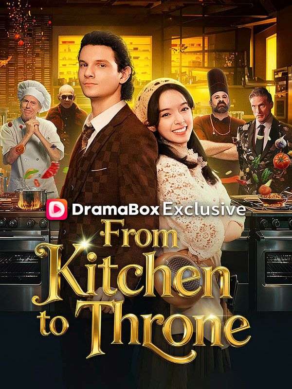 From Kitchen to Throne poster