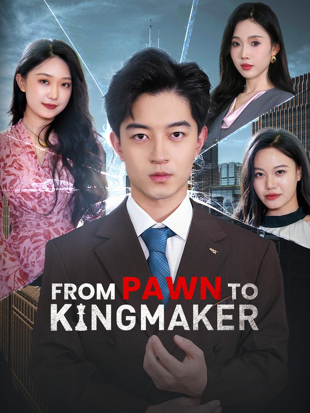 From Pawn to Kingmaker poster