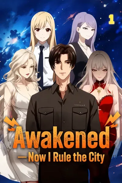 Awakened—Now I Rule the City poster