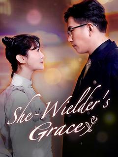 She-Wielder's Grace poster