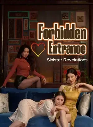 Forbidden Entrance, Sinister Revelations poster