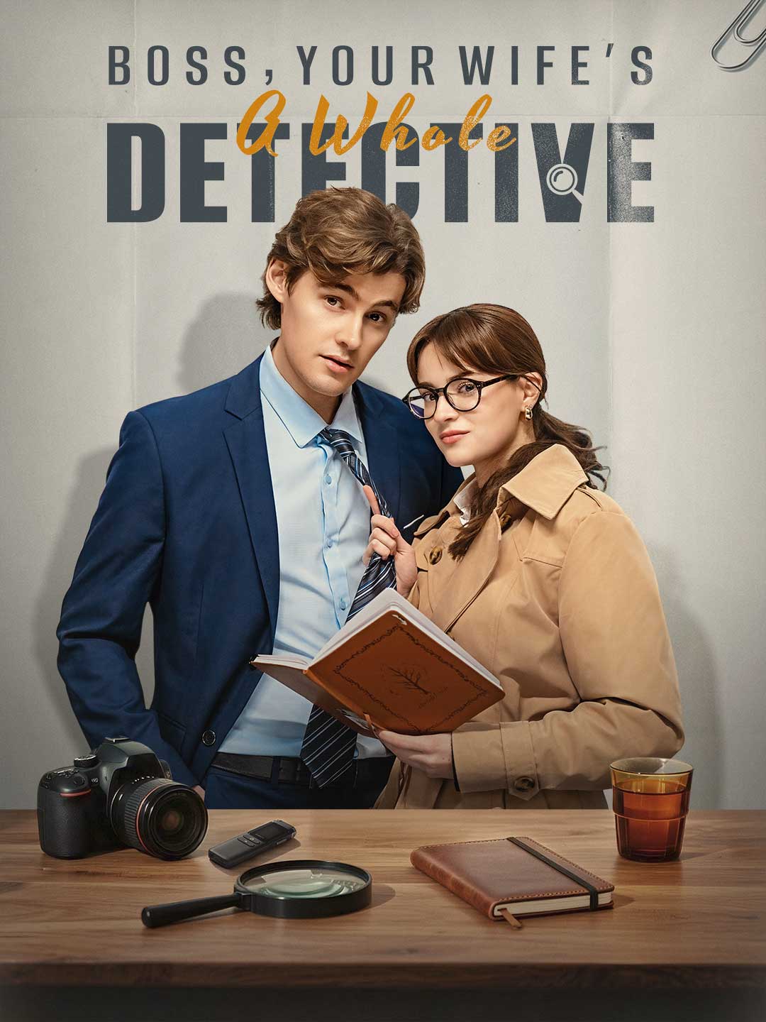Boss, Your Wife's a Whole Detective! poster