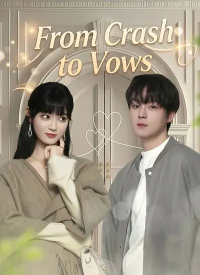 From Crash to Vows poster