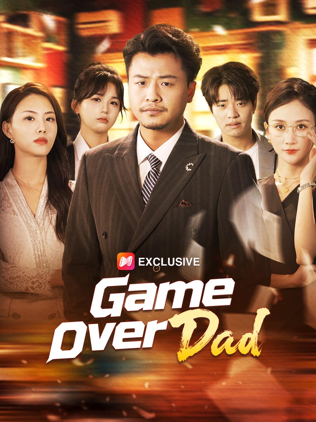 Game Over, Dad poster