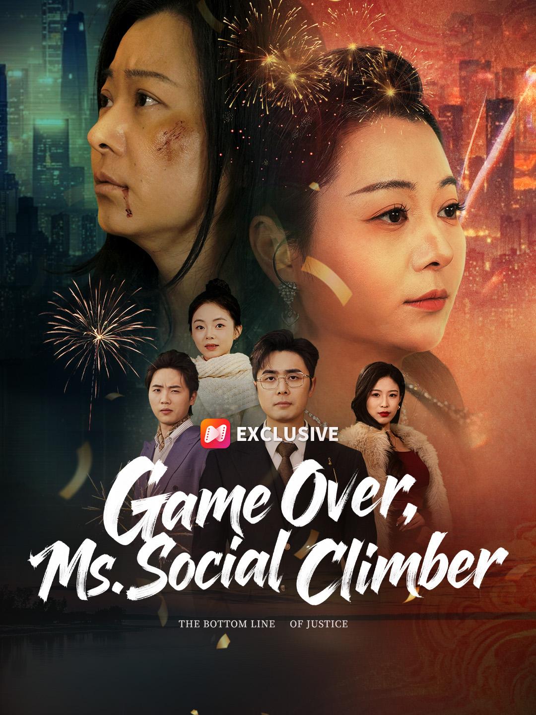 Game Over, Ms. Social Climber poster