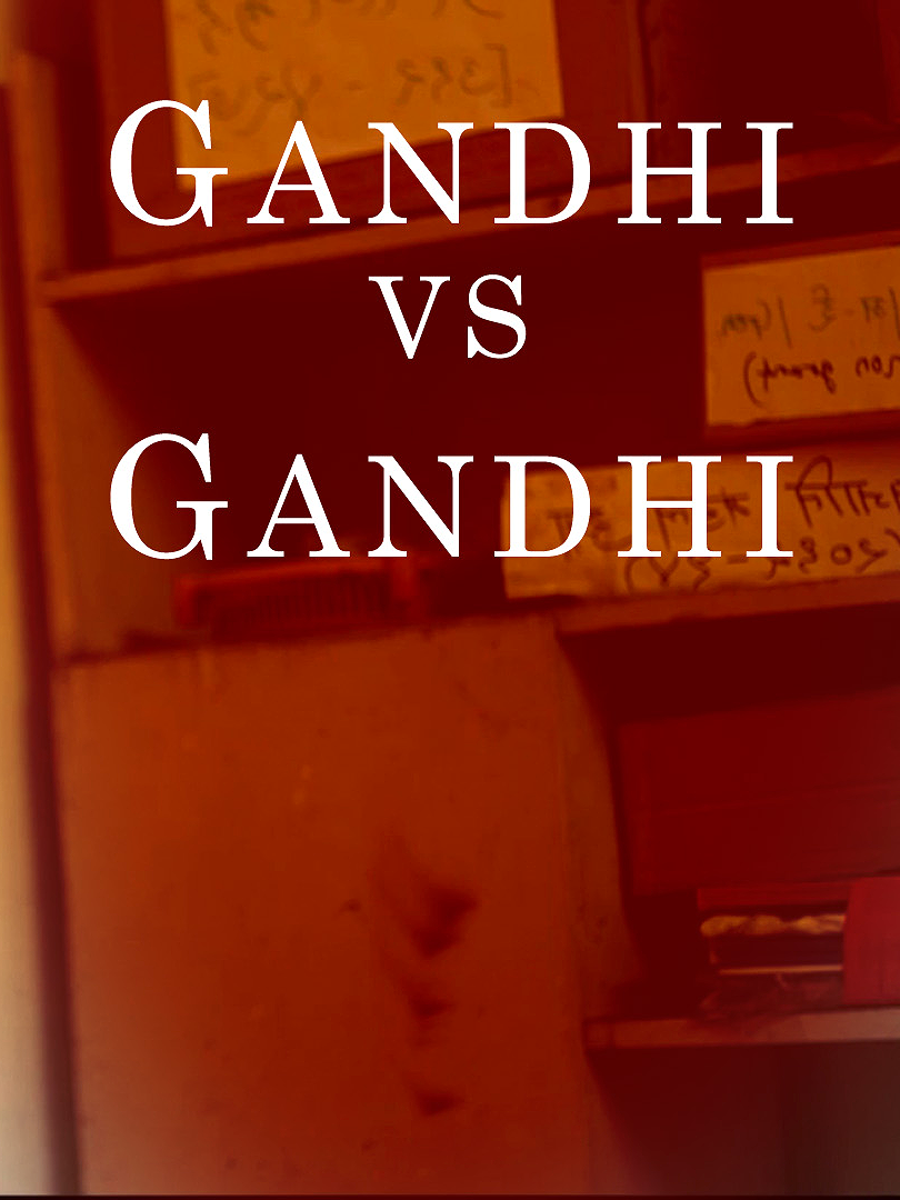 Gandhi Vs Gandhi poster