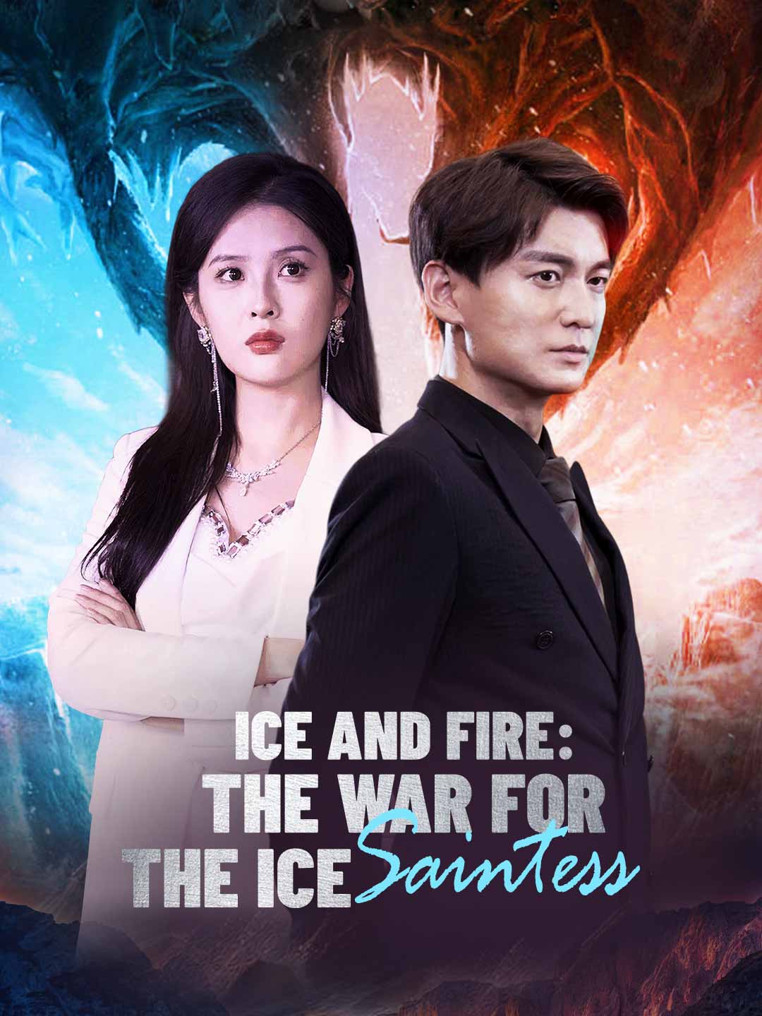 Ice and Fire: The War for the Ice Saintess poster
