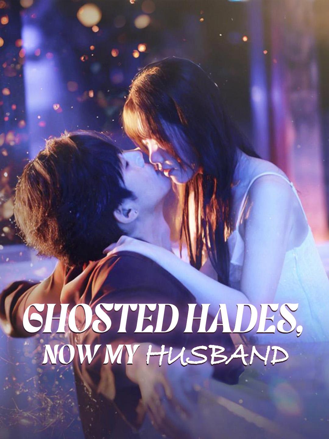 Ghosted Hades, Now My Husband poster
