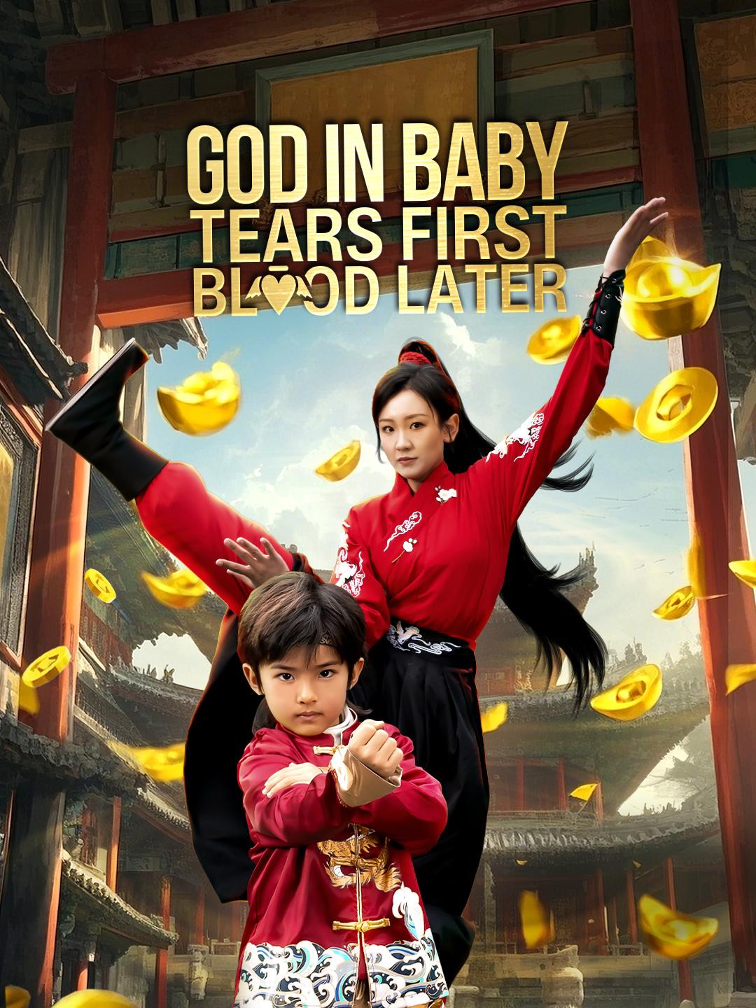 God in Baby: Tears First, Blood Later poster