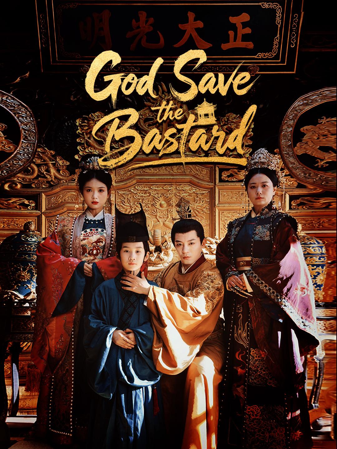 God Save the Bastard poster