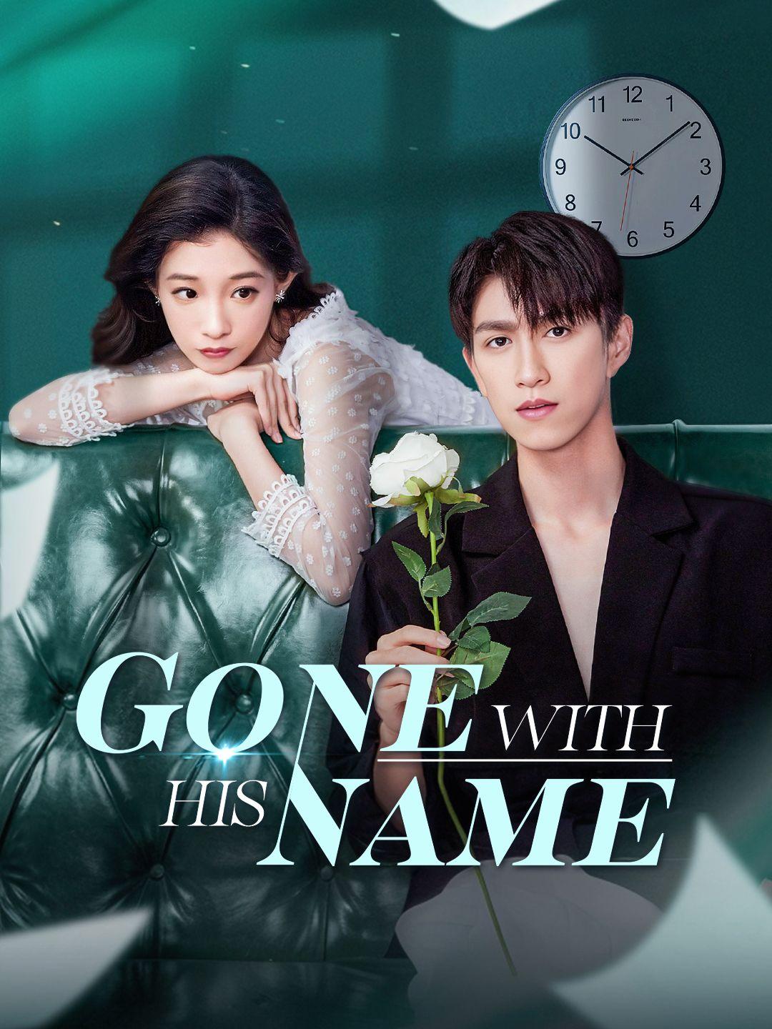 Gone with His Name poster