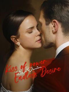 Kiss Of Power, Endless Desire poster