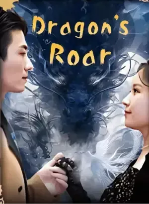 Dragon’s Roar poster