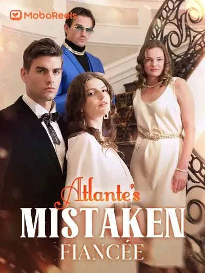 Atlante’s Mistaken Fiancée Atlante’s Mistaken Fiancée