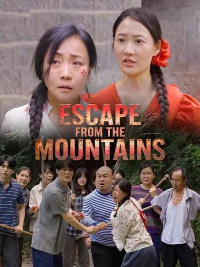Escape From the Mountains poster