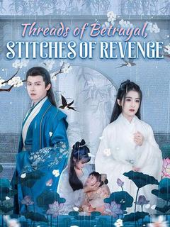 Threads of Betrayal, Stitches of Revenge poster