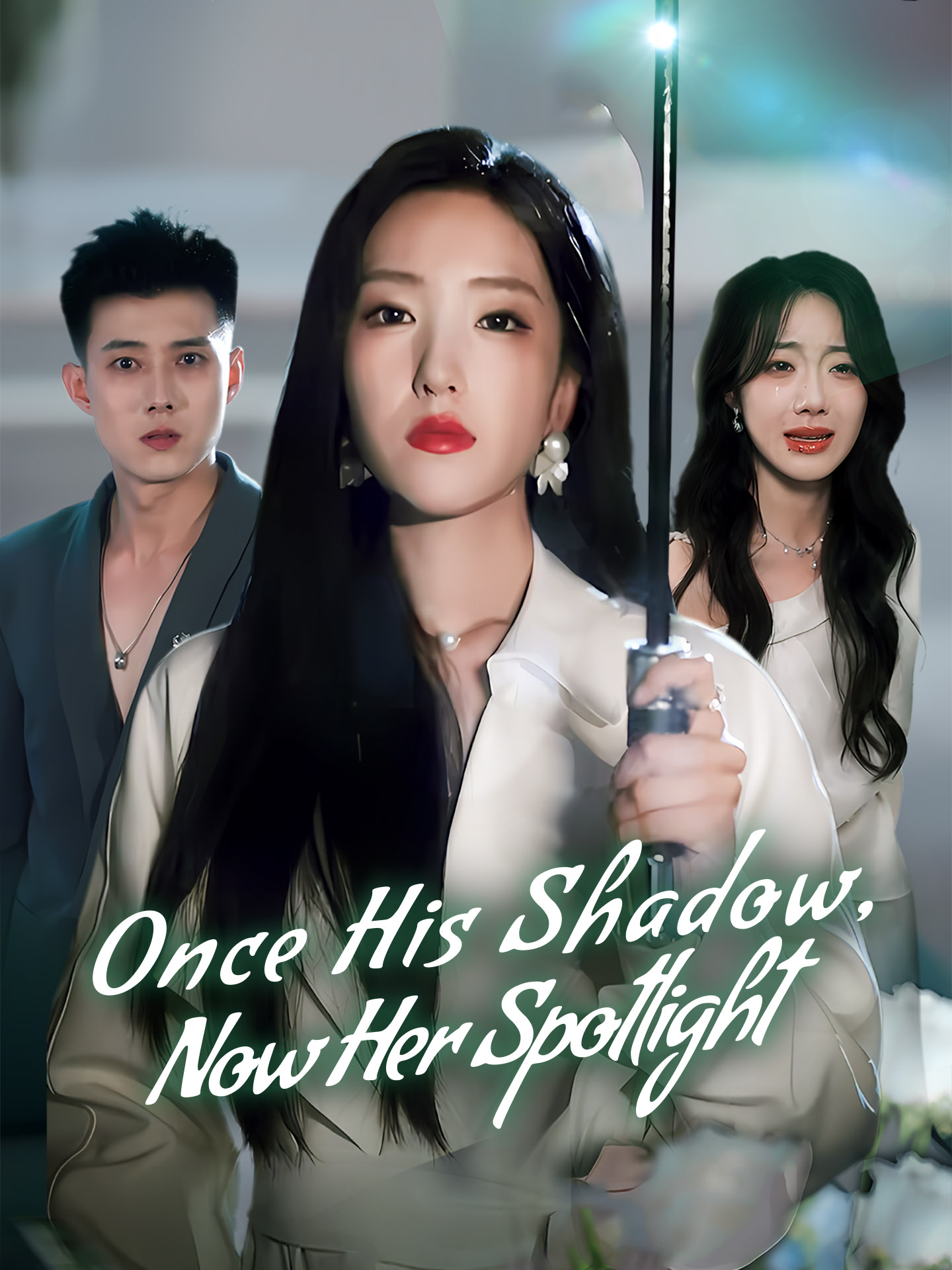 Once His Shadow, Now Her Spotlight poster