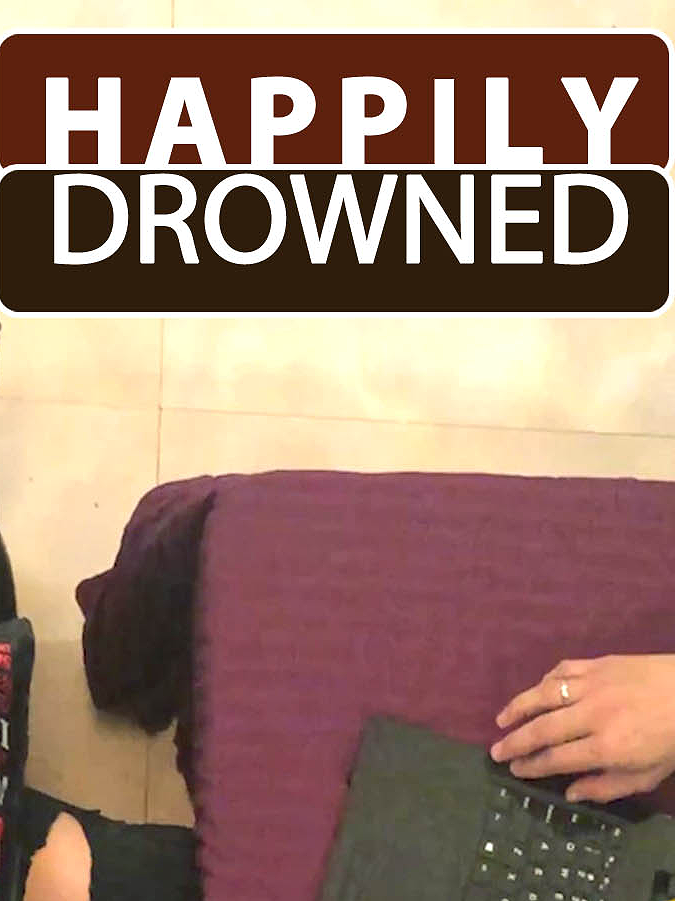 Happily Drowned poster