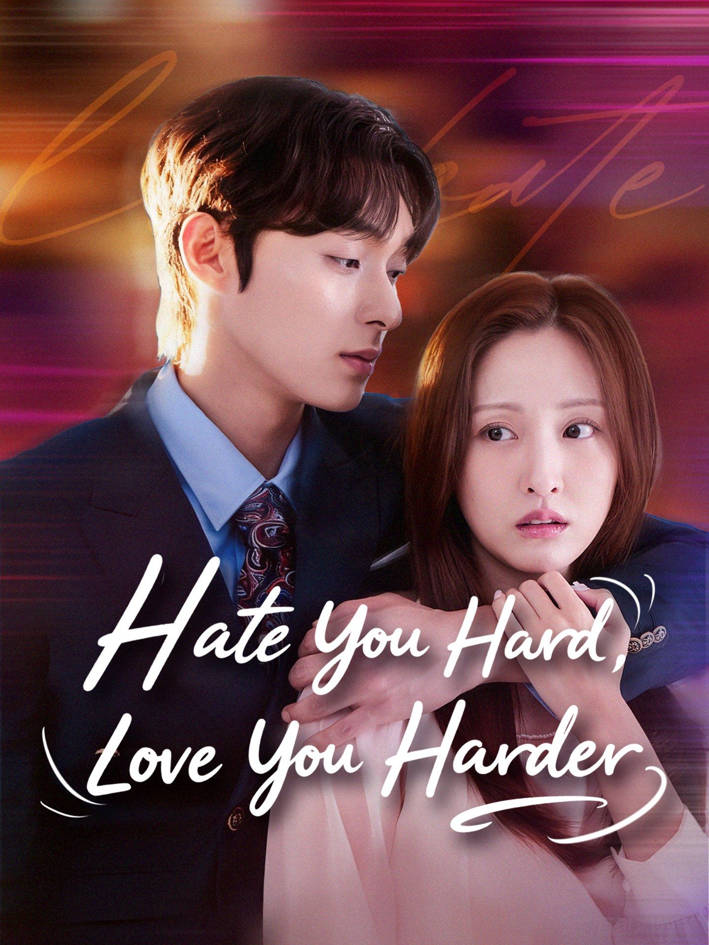 Hate You Hard Love You Harder poster