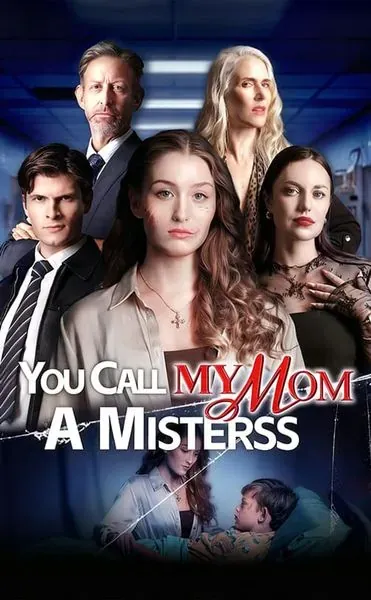 You Call My Mom a Mistress poster