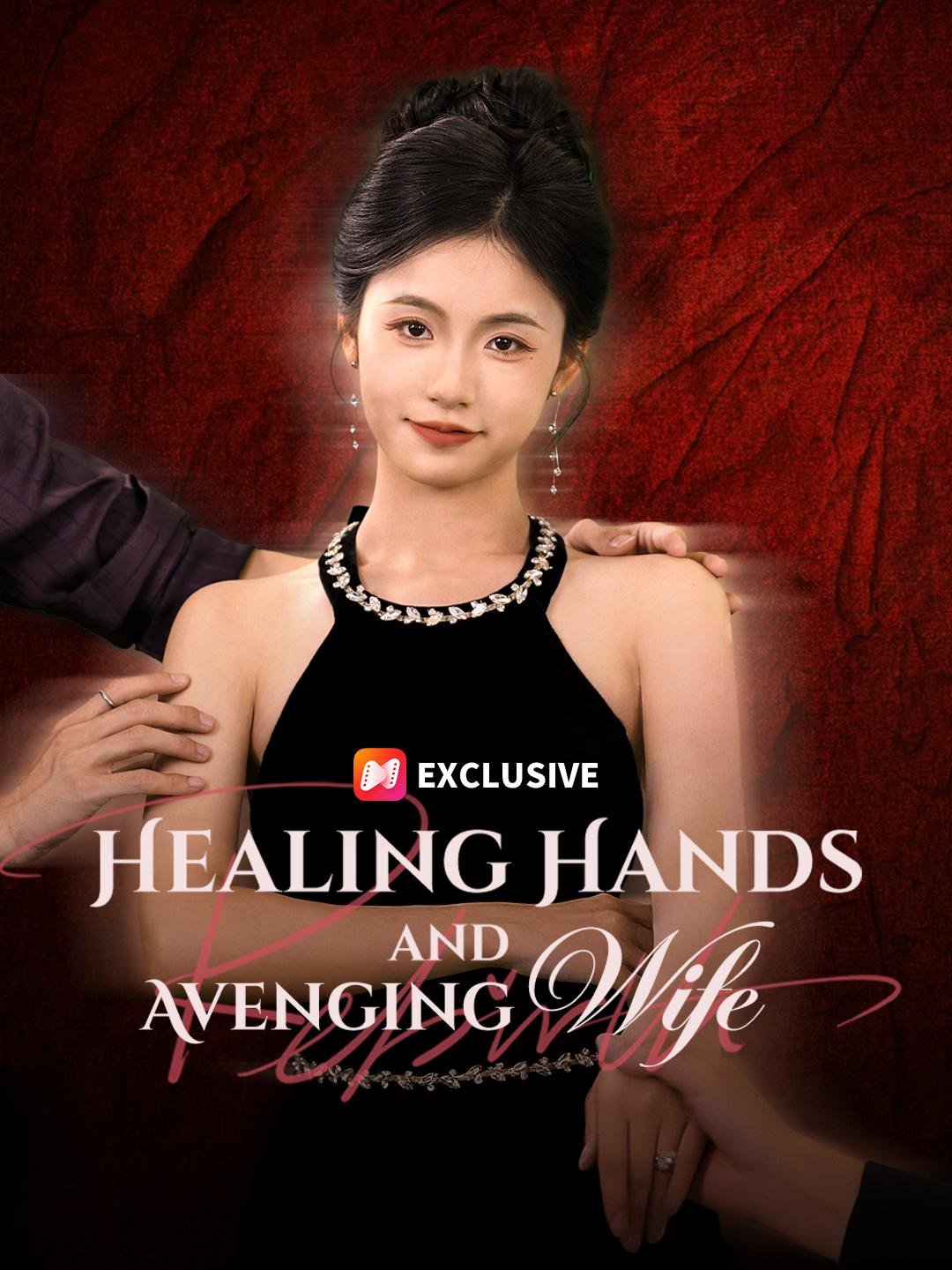 Healing Hands and Avenging Wife poster