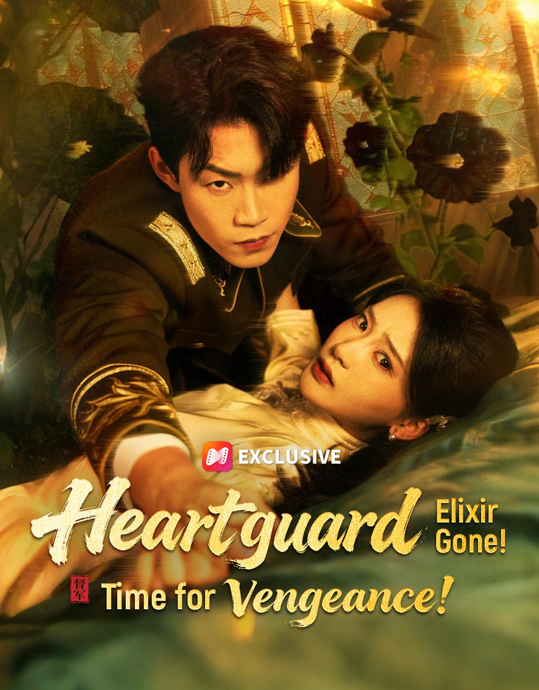 Heartguard Elixir Gone! Time for Vengeance! poster