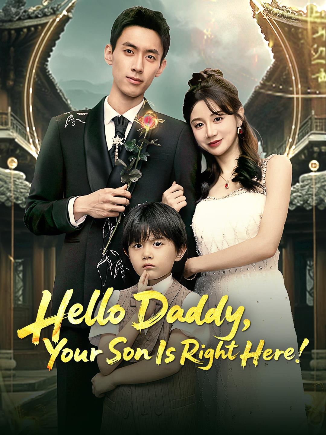 Hello Daddy, Your Son Is Right Here! poster