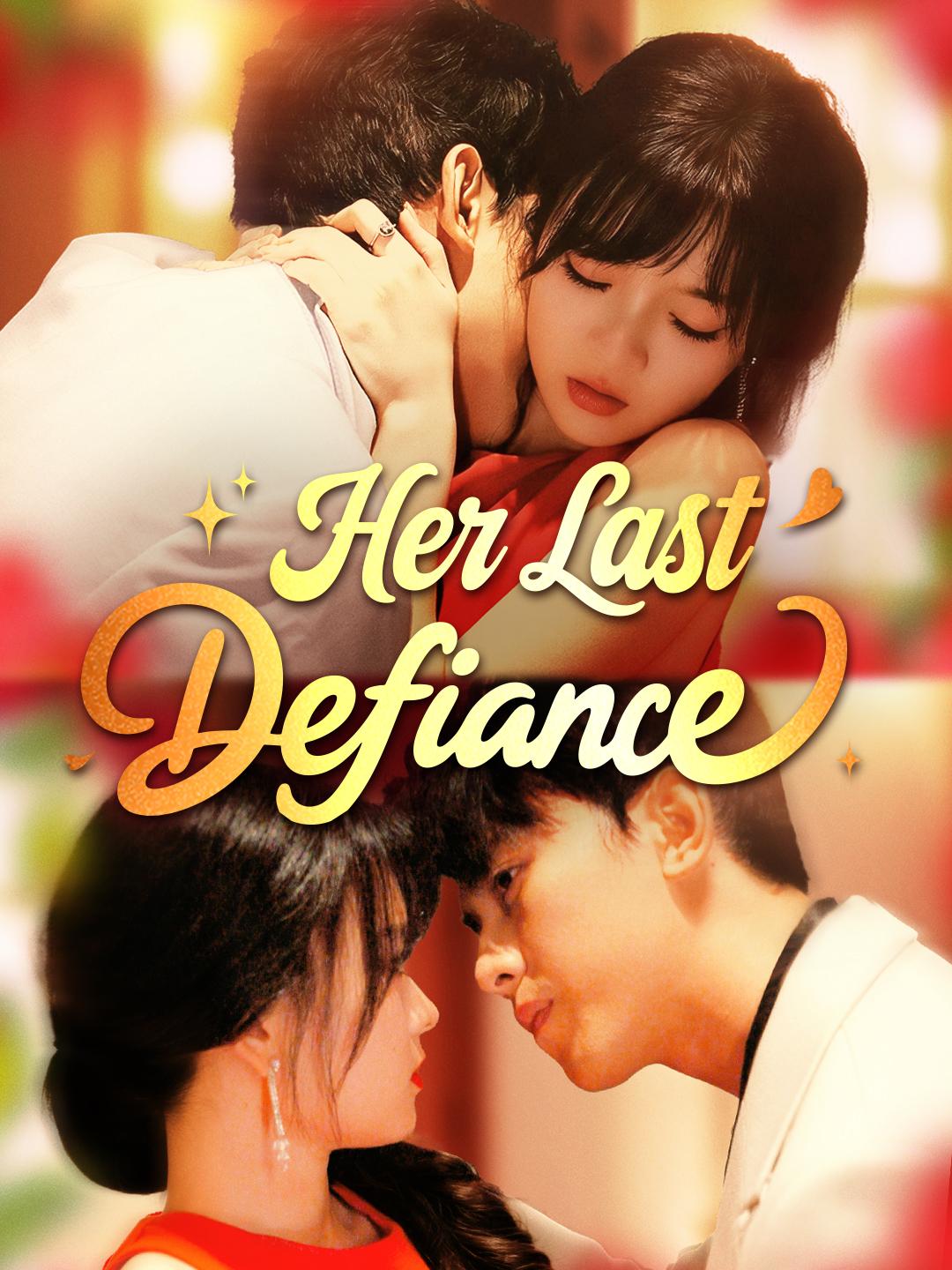 Her Last Defiance poster