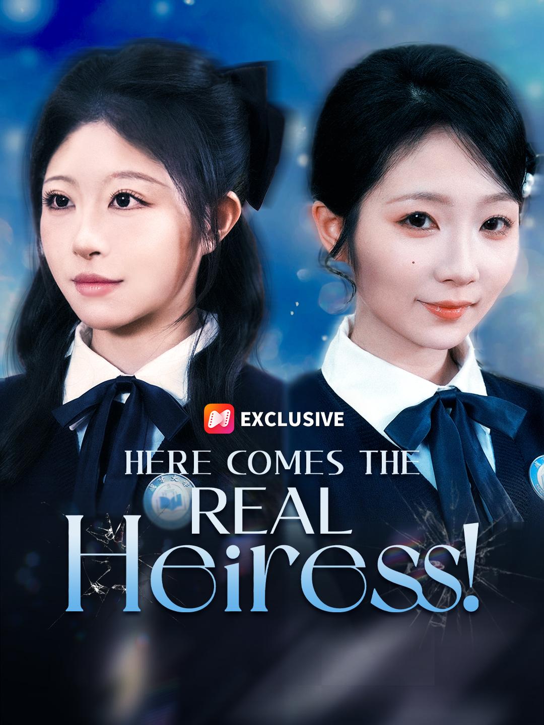 Here Comes the REAL Heiress! poster