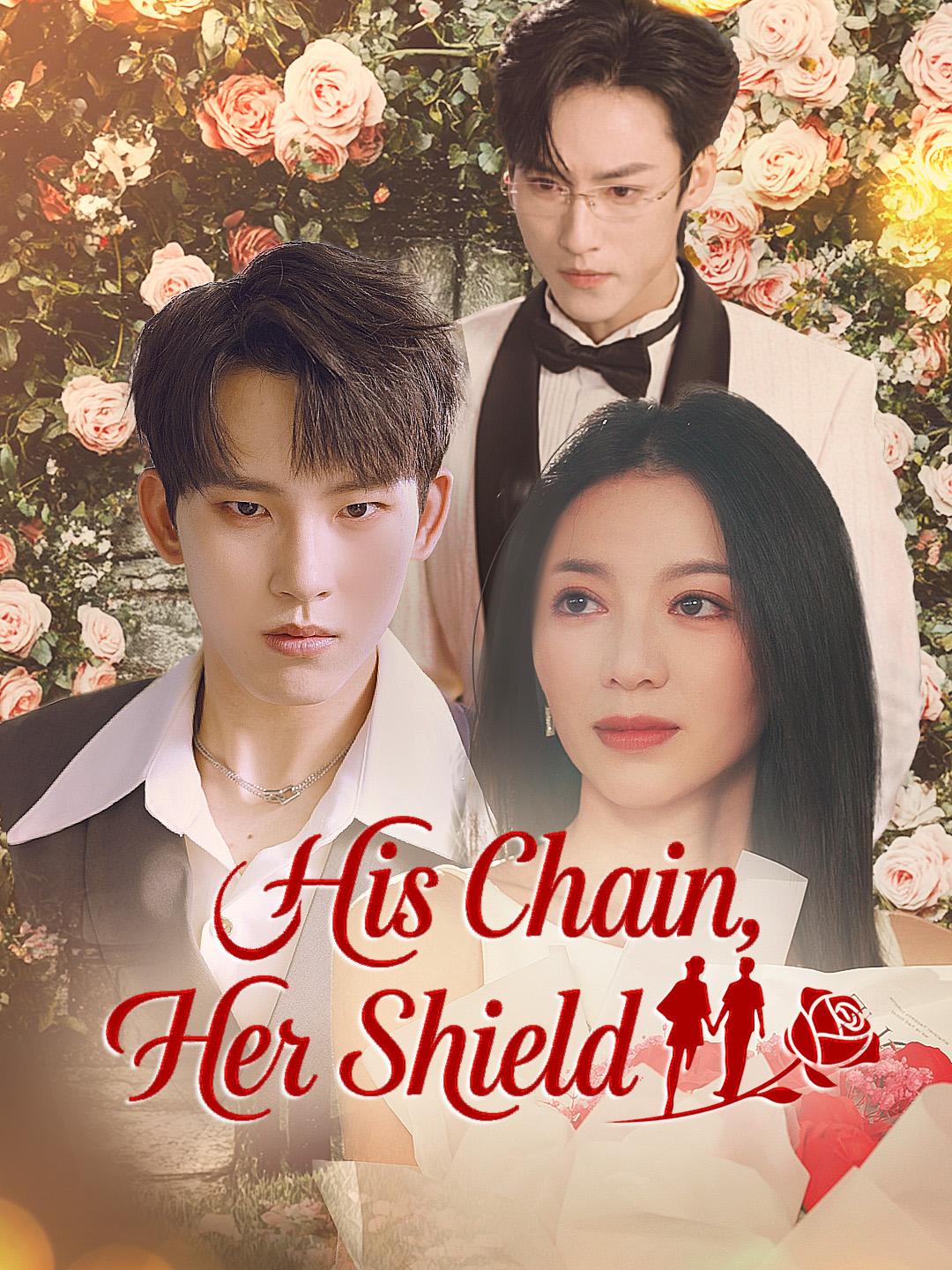 His Chain, Her Shield poster